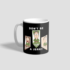 mug don't be a jerry