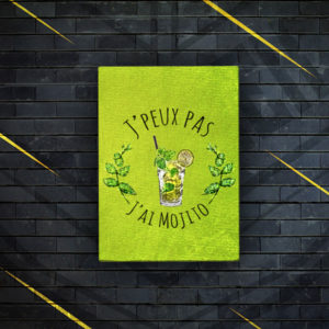 j'peux pas j'ai mojito