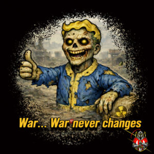 T-shirt fallout war never changes